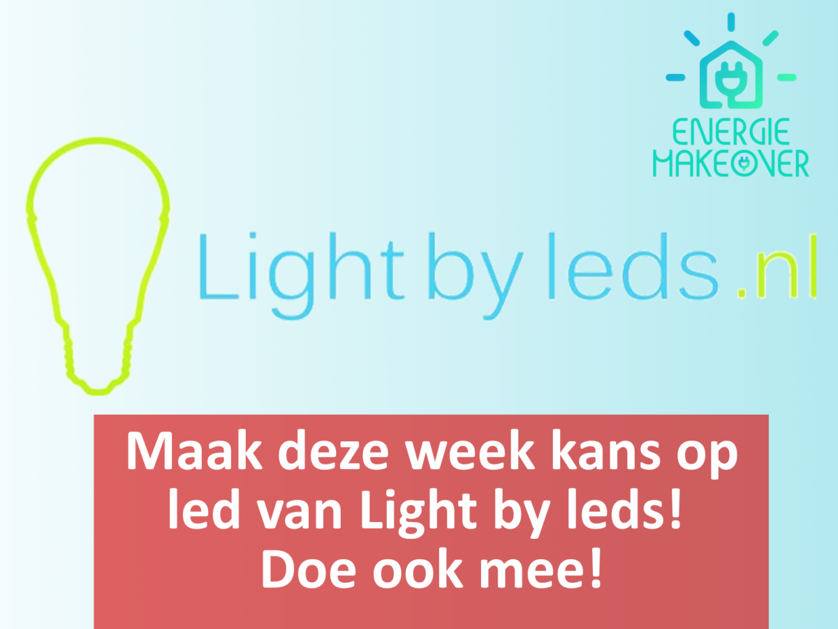 Energie Makeover winnaar week 2: Light by Leds!