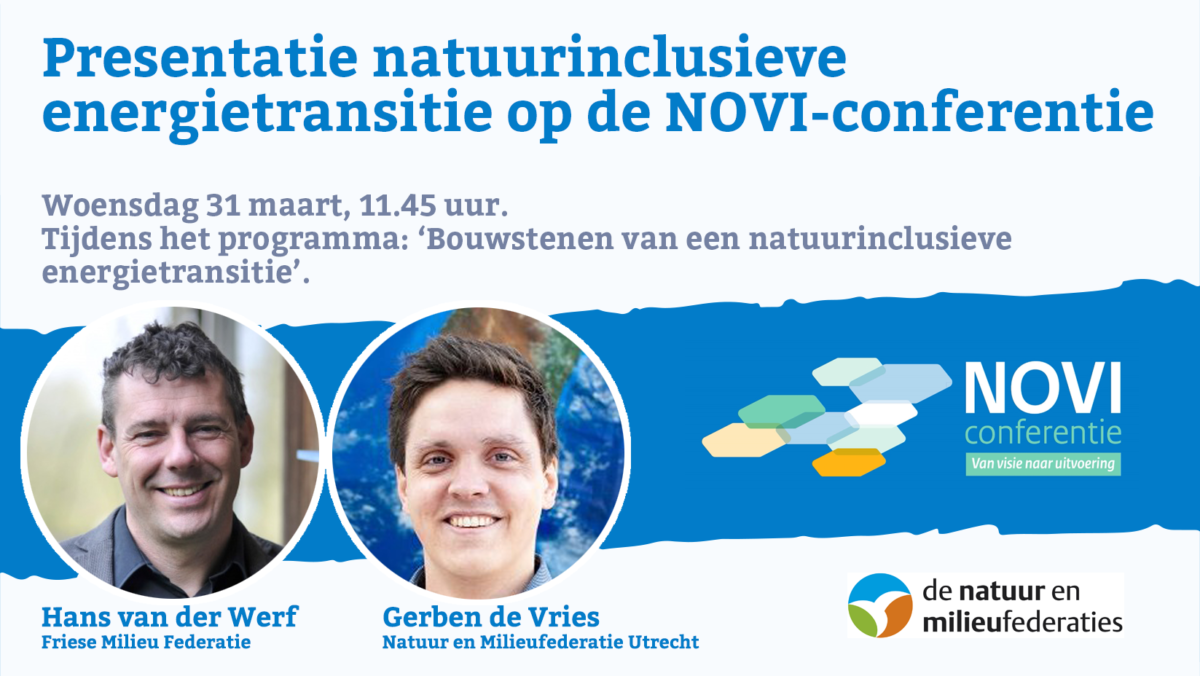 Presentatie natuurinclusieve energietransitie op NOVI-conferentie