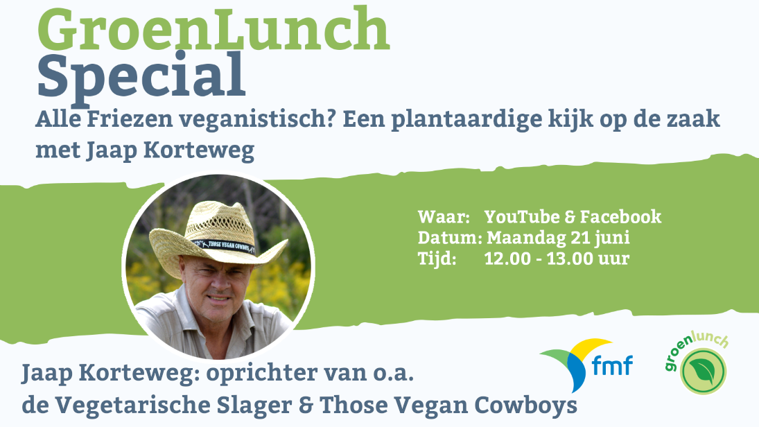Groenlunch Special: Vegan Fryslân? Met Jaap Korteweg