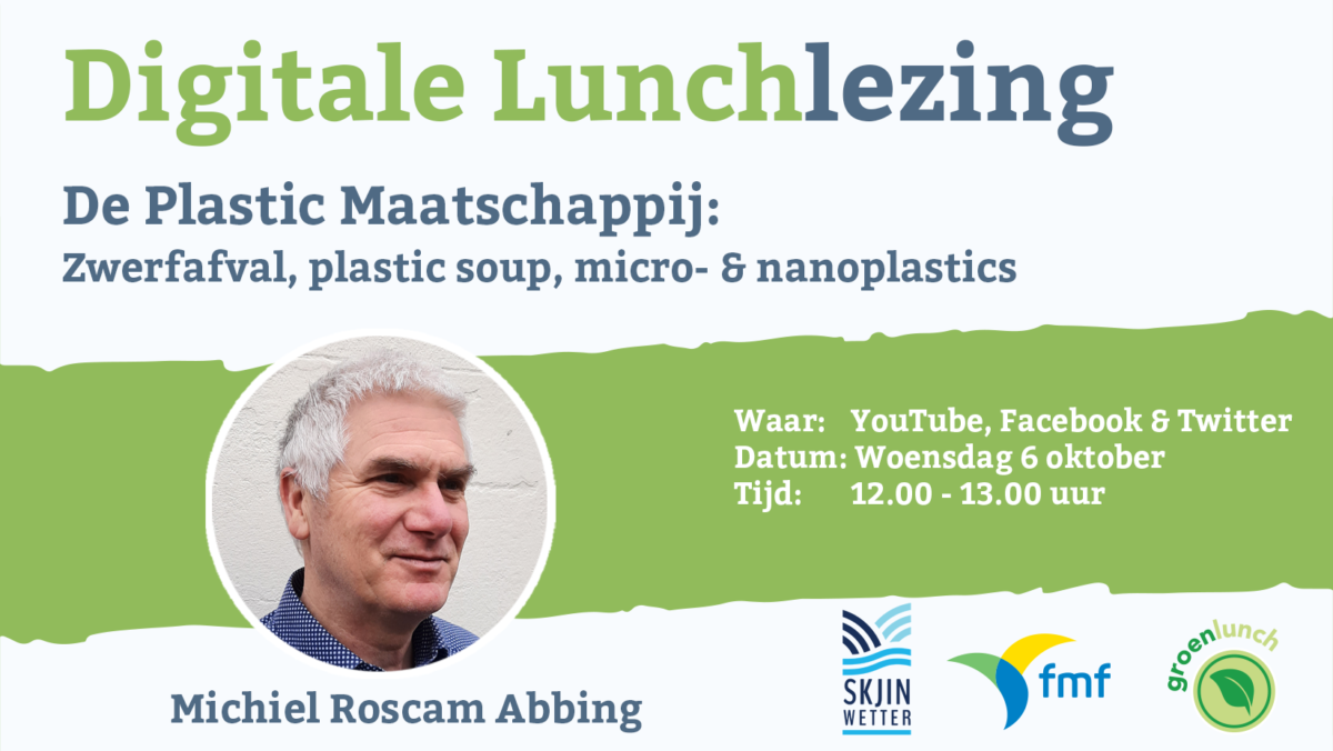 Groenlunch: de Plastic Maatschappij