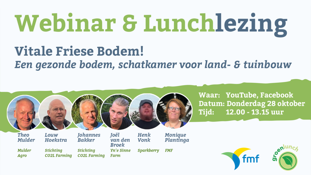 Groenlunch: Vitale Friese Bodem