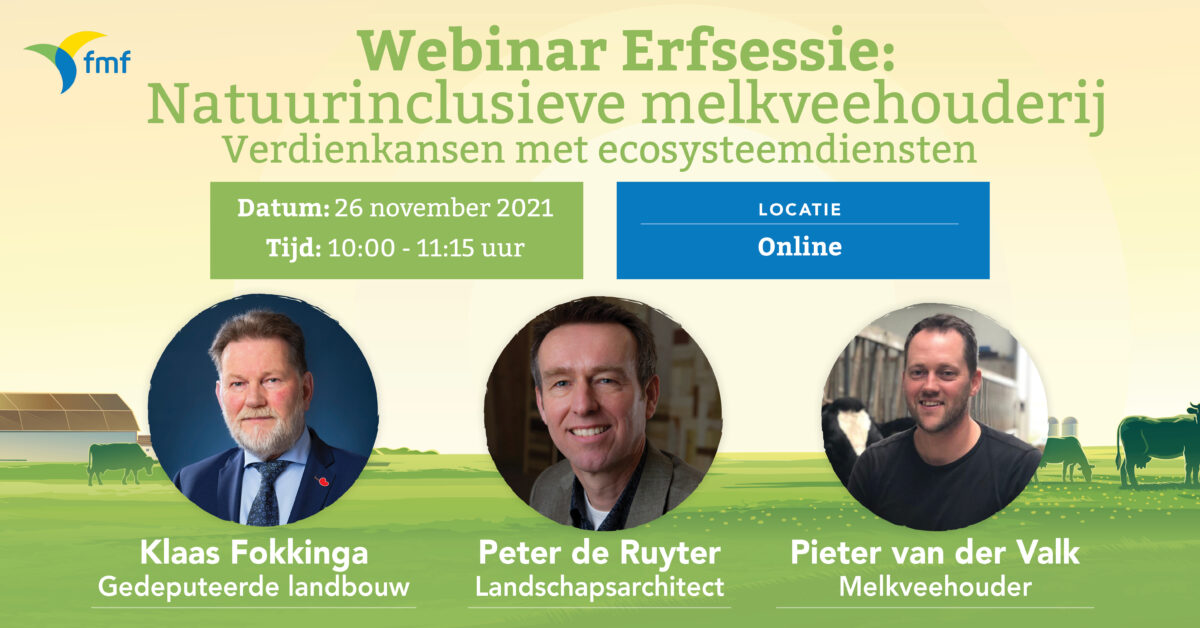 Webinar Erfsessie: Een natuurinclusieve melkveehouderij, lit sjen dat it kin!