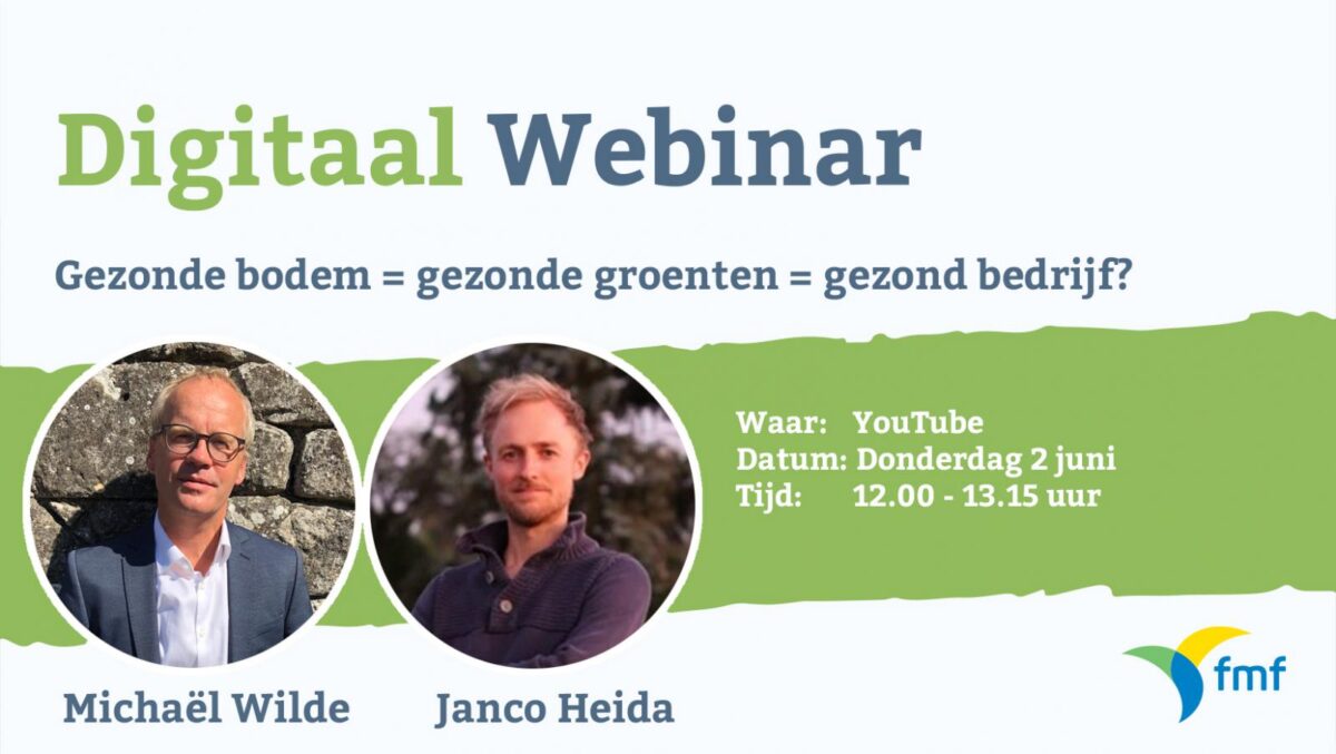 Webinar: Gezonde bodem = gezonde groenten = gezond bedrijf?