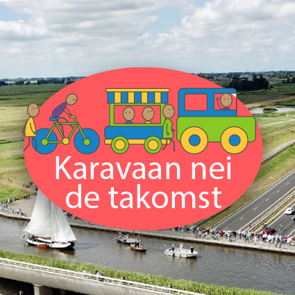 Karavaan nei de Takomst, sluit ook aan!