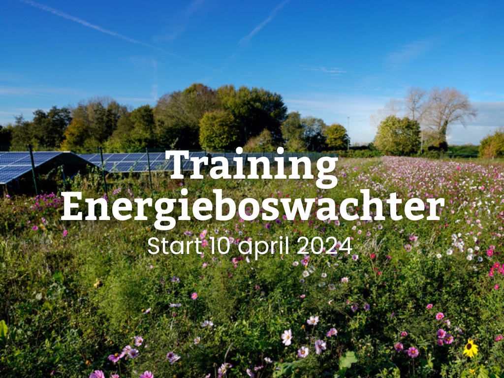 Inschrijving geopend: Training Energieboswachter 2024!