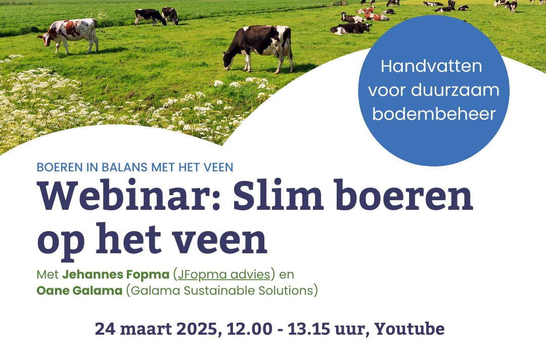 24 maart | Webinar: Slim boeren op het veen